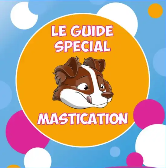 Guide spécial mastication